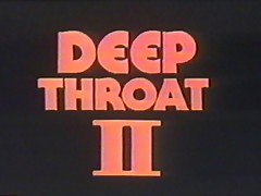 DEEP THROAT II